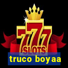 truco boyaa